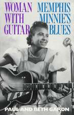 Woman With Guitar: Memphis Minnie's Blues