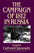 The Campaign Of 1812 In Russia