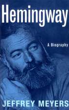 Hemingway: A Biography