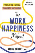 The Work Happiness Method