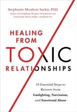 Healing from Toxic Relationships