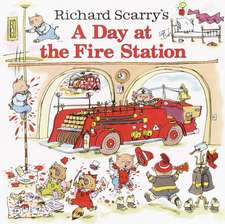 Richard Scarry's a Day at the Fire Station