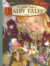 The Golden Book of Fairy Tales: Cent Through Half Dollar