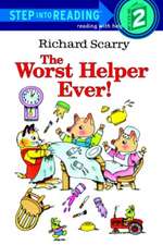 Richard Scarry's the Worst Helper Ever!: A Fabulous Vacation for Geronimo