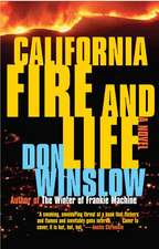 California Fire and Life