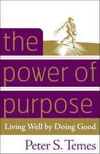 The Power of Purpose