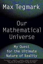 Our Mathematical Universe: My Quest for the Ultimate Nature of Reality