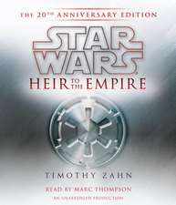 Heir to the Empire: The 20th Anniversary Edition