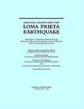 Practical Lessons from the Loma Prieta Earthquake