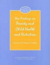 New Findings on Poverty and Child Health and Nutrition