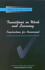 Transitions in Work and Learning