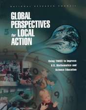 Global Perspectives for Local Action: Using Timss to Improve U.S. Mathematics and Science Education