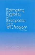 Estimating Eligibility and Participation for the Wic Program