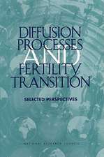 Diffusion Processes and Fertility Transition: Selected Perspectives