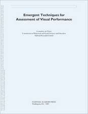 Emergent Techniques for Assessment of Visual Performance