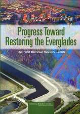 Progress Toward Restoring the Everglades