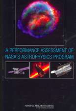 A Performance Assessment of Nasa's Astrophysics Program