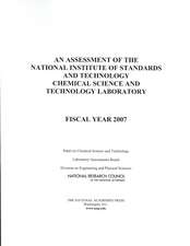 An Assessment of the National Institute of Standards and Technology Chemical Science and Technology Laboratory