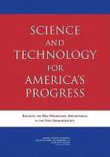 Science and Technology for America's Progress