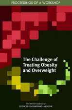 The Challenge of Treating Obesity and Overweight