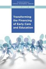 Transforming the Financing of Early Care and Education