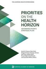 Priorities on the Health Horizon