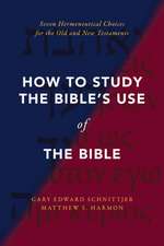 How to Study the Bible's Use of the Bible