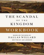 The Scandal of the Kingdom Workbook