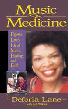 Music as Medicine: Deforia Lane's Life of Music, Healing, and Faith