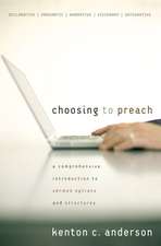 Choosing to Preach