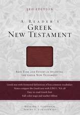 A Reader's Greek New Testament: Third Edition