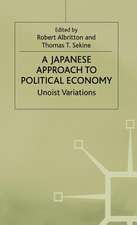 A Japanese Approach to Political Economy: Unoist Variations