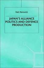 Japan's Alliance Politics and Defence Production