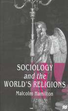 Sociology and the World's Religions