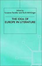 The Idea of Europe in Literature