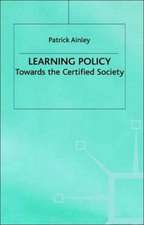Learning Policy