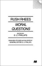 Moral Questions: by Rush Rhees