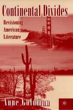 Continental Divides: Revisioning American Literature