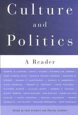 Culture and Politics: A Reader