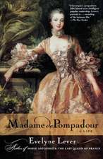 Madame de Pompadour: A Life