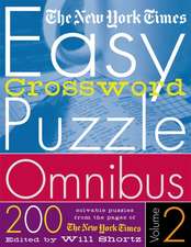 The New York Times Easy Crossword Puzzle Omnibus Volume 2