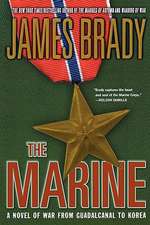 The Marine: A Novel of War from Guadalcanal to Korea