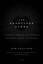 The Heartless Stone: A Journey Through the World of Diamonds, Deceit, and Desire