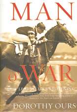 Man O' War: A Legend Like Lightning