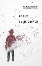 Bodies: Big Ideas/Small Books