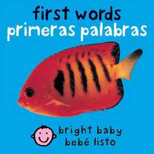 First Words/Primeras Palabras