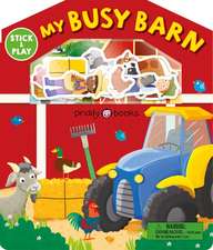 Stick and Play: My Busy Barn