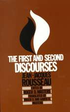 The First and Second Discourses: By Jean-Jacques Rousseau