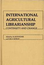 International Agricultural Librarianship