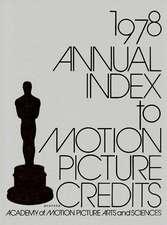 Annual Index to Motion Picture Credits 1978.